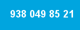 938 049 85 21 938 049 85 21